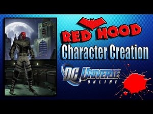 DCUO Red Hood - Character Creation Tutorial