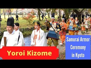 Samurai Armor Ceremony in Kyoto - Yoroi Kizome-shiki