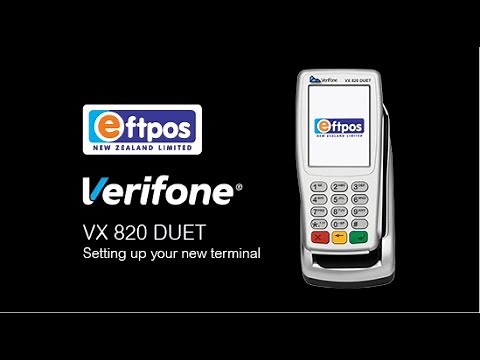 Verifone VX 820 DUET - How to set up your new terminal | Eftpos NZ