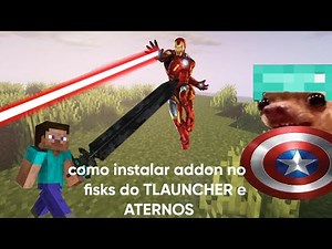 tutorial de como instalar addons no fisk's superheroes no TLAUNCHER e no ATERNOS (gameplay tambem)