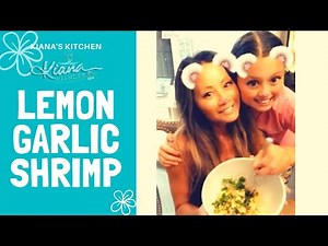 Kiana’s Kitchen | 15m Lemon Garlic Shrimp Quinoa | via Snapchat