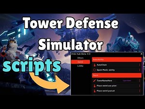 Tower Defense Simulator Script 🔥 | Auto Farm, Auto Aim, Pastebin!