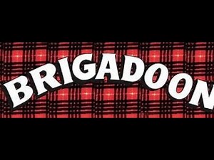 Brigadoon