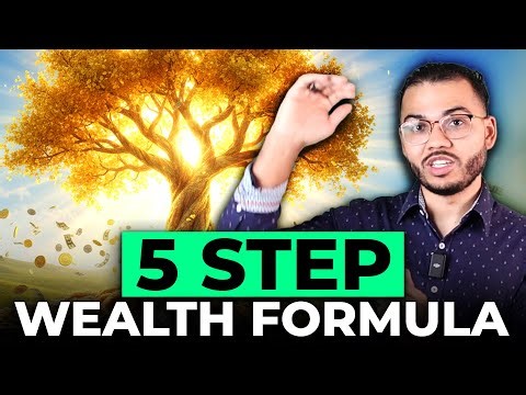 The 5-Step Wealth Creation Blueprint - Follow This!