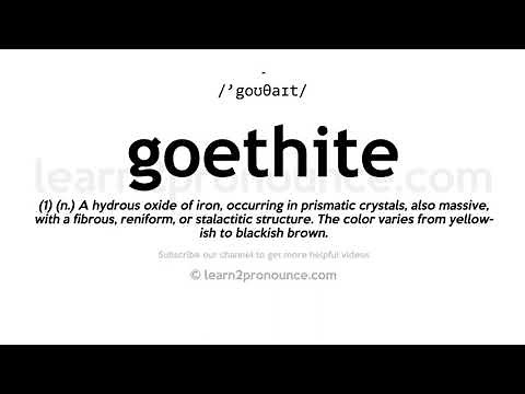 How to pronounce Goethite | English pronunciation