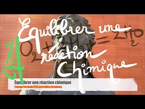 Équilibrer une réaction chimique