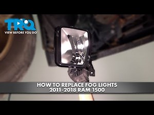 How to Replace Fog Lights 2011-2018 Ram 1500