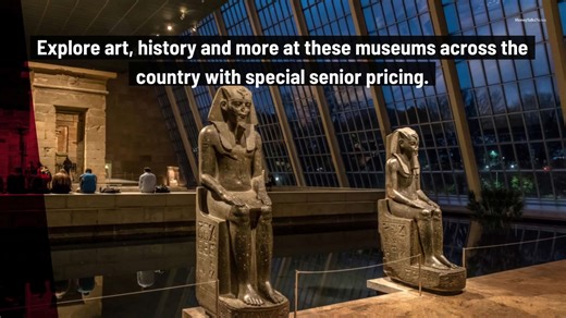 13 Great U.S. Museums With Senior Discounts