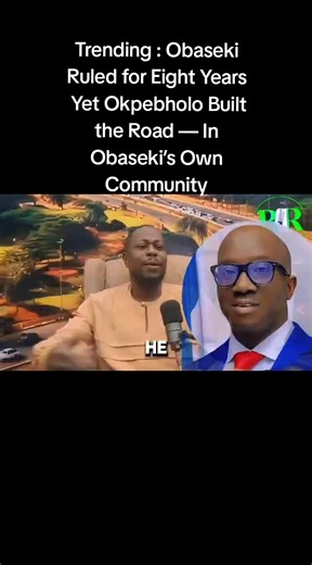Obaseki's Eight-Year Rule and Okpebholo's Road Project