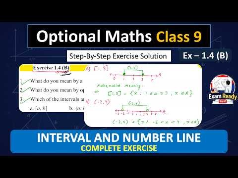 Interval and Number Line || Optional Maths Class 9 Algebra | Exercise 1.4 (B) Complete Step Solution