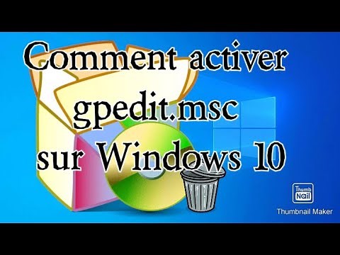 Comment activer gpedit.msc sur Windows 10