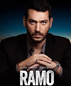Ramo Tv Series (Murat Yildirim & Esra Bilgic) - Turkish Drama