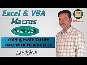 PART 231 - VBA COPY AND PASTE VALUES ONLY IN FILTERED CELLS IN EXCEL (TAMIL) | Kallanai YT