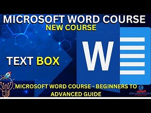 Microsoft Word Tutorial Course : Text Boxes / Master Microsoft Word Beginner to Advanced Guide