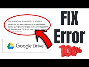 How to fix Google Drive Sorry, you can't view or download this file at this time Works 100% 2025.