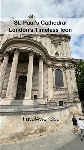 St. Paul’s Cathedral – London’s Most Iconic Landmark in 38 Seconds