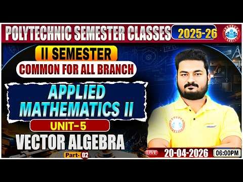 UP Polytechnic Applied Mathematics | VECTOR ALGEBRA | Polytechnic 2nd Sem Engineering Class