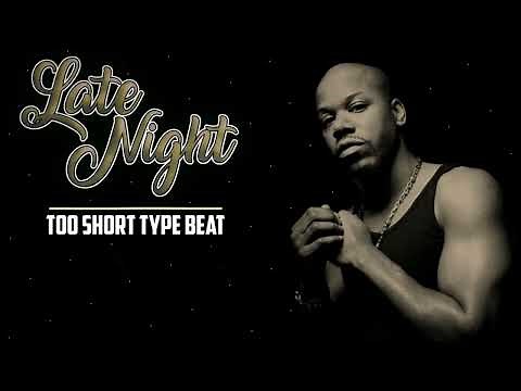 Too Short Type Beat - Late Night