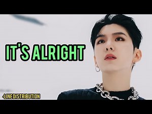 MONSTA X - IT'S ALRIGHT (Line Distribution)