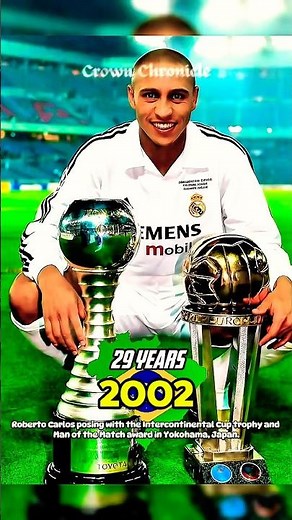 Roberto Carlos Evolution: From União São João To Real Madrid & Brazil Legend