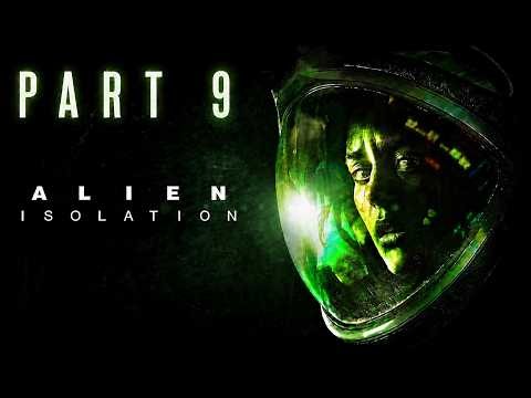My Dearest Friend Samuels... | Alien Isolation Let's Play Part 9