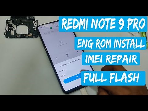 Redmi Note 9 Pro imei Repair ENG Rom Install And Flash