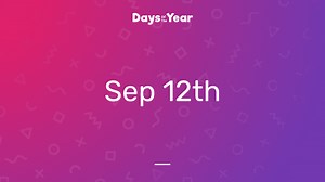 National Days on September 12th, 2026