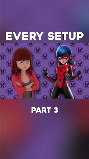 Every Setup Miraculous Still Needs To Finish before Season 6 Finale #miraculous #marinetteyadrien
