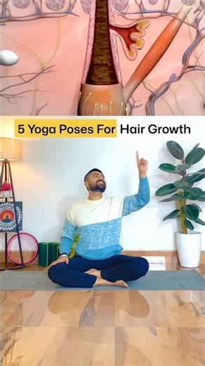 5 Yoga Poses That May Boost Hair Growth Naturally! 🌿