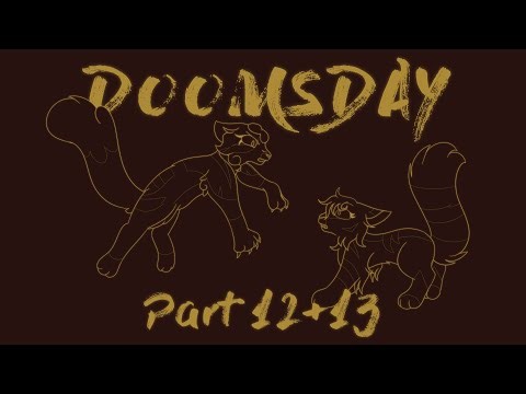 Doomsday Part 12+13 [School Spirits]
