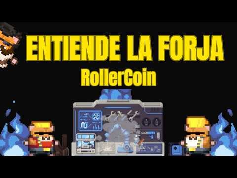 ¿CÓMO CONSEGUIR MÁS PODER Y MINEROS BARATOS? EXPLICANDO LA FORJA EN ROLLERCOIN