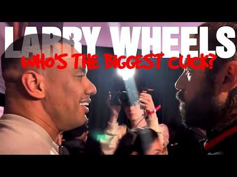 Larry Wheels Is The Biggest Cuck In The Industry