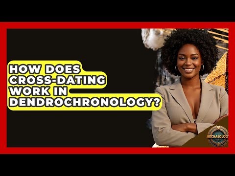 How Does Cross-dating Work In Dendrochronology? - Archaeology Quest