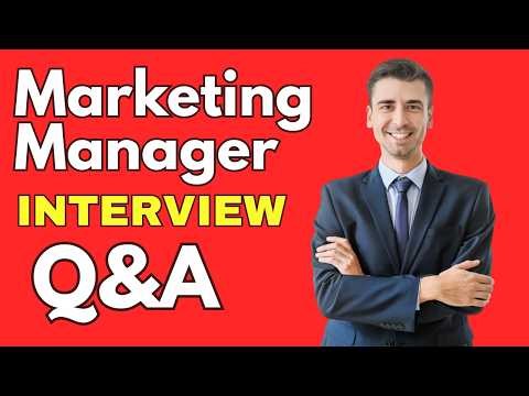 Marketing Manager Interview Questions & Answers How to Pass the Interview