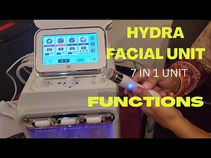 HYDRA FACIAL UNIT (7 IN 1) FUNCTIONS