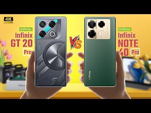 Infinix Gt 20 pro Vs Infinix Note 40 Pro 5G | Full Comparison 🔥 Which One Is Best?
