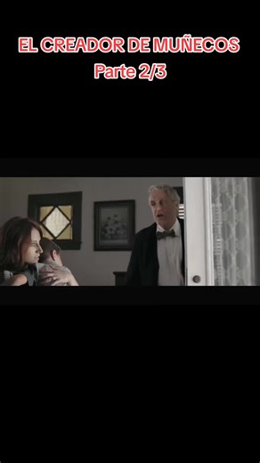 el creador de muñecos Pt 2/3