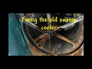 Fixing The Old Swamp Cooler