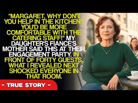 "Margaret, sweetie, why don't you help serve the appetizers?" my daughter's fiancé's mother said...