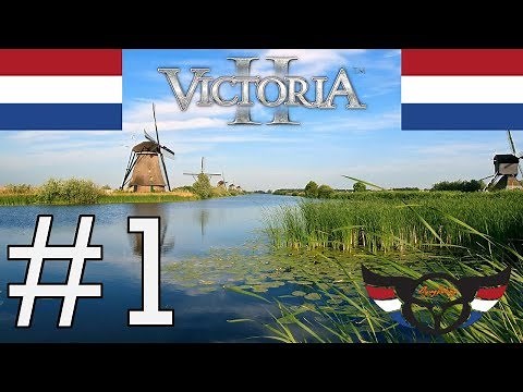 Victoria 2 Netherlands - HFM Mod - ep1