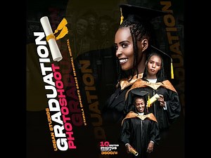 HOW TO DESIGN GRADUATION FLYER USING PHOTOSHOP