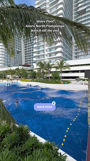 Enjoy a Staycation at Azure North Pampanga's Wave Pool