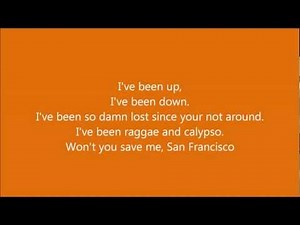 "Save Me, San Francisco"-Train w/ lyrics