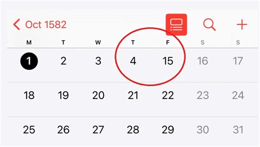 There's A Very Good Reason Why October 1582 On Your Phone Is Missing 10 Days