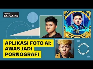 AI Photo Apps: Beware of Pornography Risks | Narasi Explains
