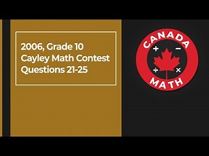 2006, Grade 10, Cayley Math Contest | Questions 21-25