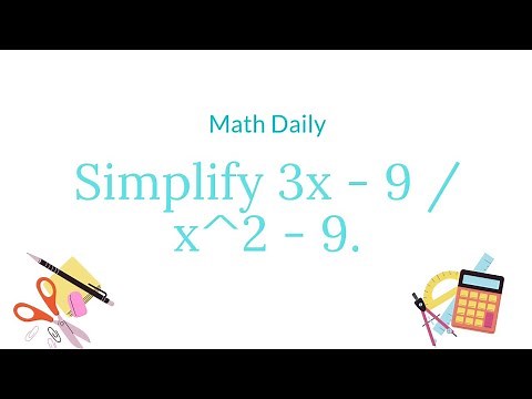 Simplify 3x - 9 / x^2 - 9.