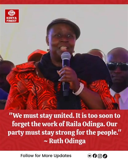 Ruth Odinga: Unity for Raila Odinga's Legacy