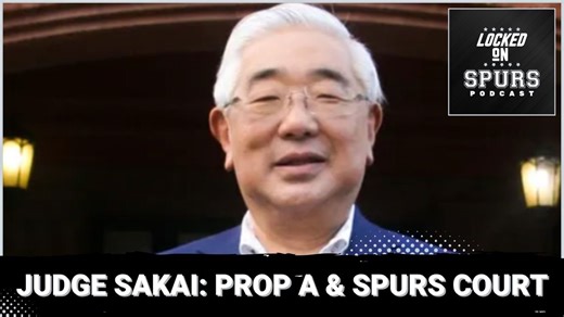 Bexar County Judge Sakai details Prop A | Locked On Spurs