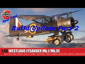 New Tool Airfix 1:48 Westland Lysander Mk. III Build Update Part 2 #airfix #westland #lizzie